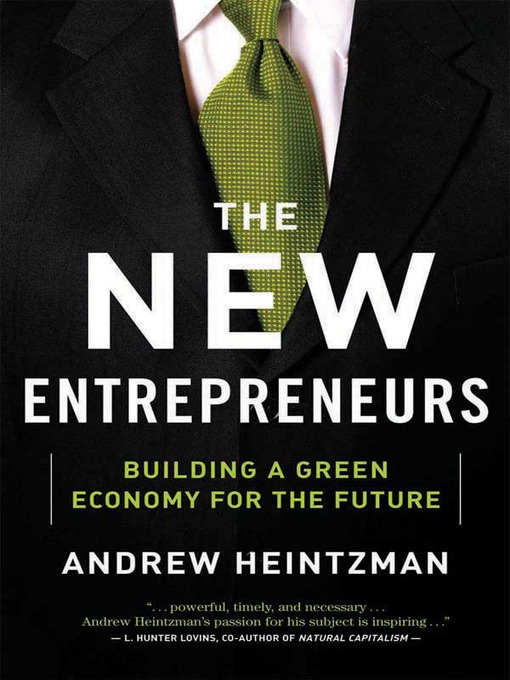 Title details for The New Entrepreneurs by Andrew Heintzman - Available